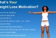 7 Proven Motivation Tips For Weight Loss