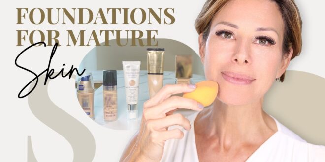 foundations for mature skin